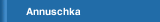 Annuschka